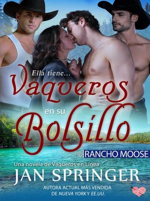 cover image of Vaqueros en su bolsillo ~ Rancho Moose